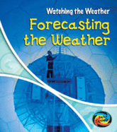 Forecasting the Weather