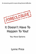 Foreclosure: It Doesn't Have to Happen to You