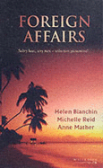 Foreign Affairs: Mistress by Contract / The Tycoon's Bride / All Night Long