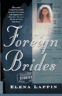 Foreign Brides: Stories