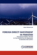 Foreign Direct Investment in Pakistan