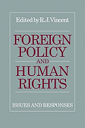 Foreign Policy and Human Rights: Issues and Responses
