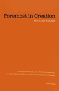 Foremost in Creation: Anthropomorphism and Anthropocentrism in National Geographic Articles on Non-Human Primates