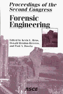 Forensic Engineering 2000 - Rens, Kevin (Editor), and Rendon-Herrero, Oswald (Editor), and Bosela, Paul (Editor)
