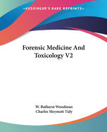 Forensic Medicine And Toxicology V2