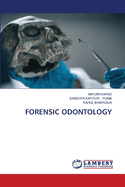 Forensic Odontology