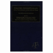 Forensic psychotherapy : crime, psychodynamics and the offender patient - Cordess, Christopher, and Cox, Murray