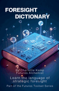Foresight Dictionary
