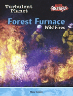 Forest Furnace: Wild Fires