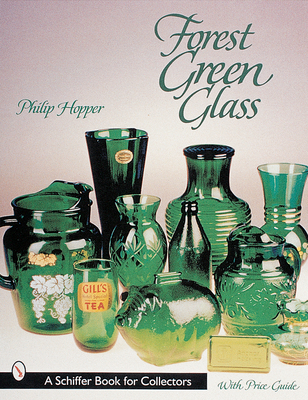 Forest Green Glass - Hopper, Philip L