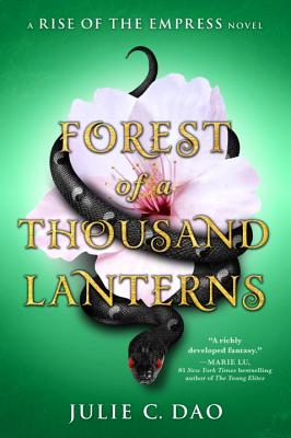 Forest of a Thousand Lanterns - Dao, Julie C