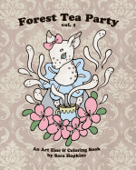 Forest Tea Party Vol. 1: An Art Zine & Coloring Book