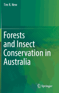 Forests and Insect Conservation in Australia