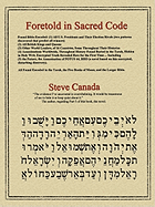 Foretold in Sacred Code