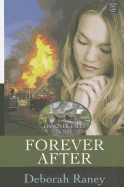Forever After - Raney, Deborah