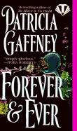 Forever and Ever - Gaffney, Patricia