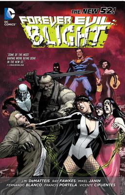 Forever Evil Blight - Fawkes, Ray