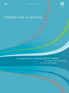 Forever God Is Faithful: Contemporary Expressions of Praise