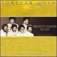 Forever Gold - The Mighty Clouds of Joy