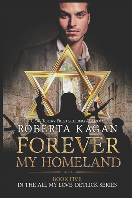 Forever, My Homeland - Kagan, Roberta