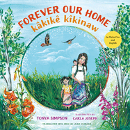 Forever Our Home / Kkik Kkinaw