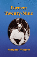 Forever Twenty-Nine