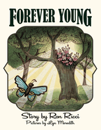 Forever Young: A Story of Everlasting Friendship