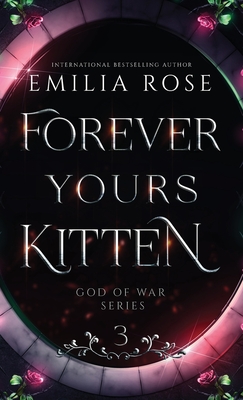 Forever Yours Kitten: Discreet Edition - Rose