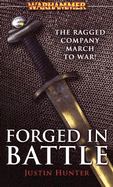 Forged in Battle: The Ragged Company March to War