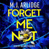 Forget Me Not: The Brand New Helen Grace Thriller