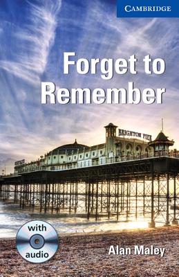 Forget to Remember Level 5 Upper-intermediate with Audio CDs (3) - Maley, Alan