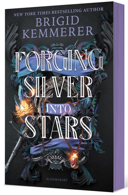 Forging Silver Into Stars (Limited Special Edition) - Kemmerer, Brigid