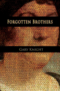 Forgotten Brothers