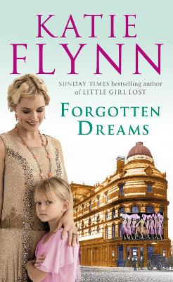 Forgotten Dreams - Flynn, Katie