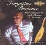 Forgotten Provence - Martin Best Consort