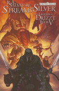 Forgotten Realms: Streams of Silver: The Legend of Drizzt