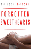 Forgotten Sweethearts