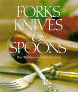 Forks, Knives and Spoons - Wolfman, Peri
