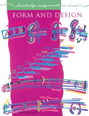 Form and Design - Bennett, Roy