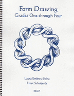 Form Drawing: Grades One Through Four