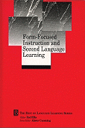 Form-Focused Instruction and Second Language Learning: Language Learning Monograph