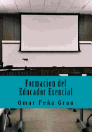 Formacion del Educador Esencial