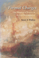 Formal Charges: The Shaping of Poetry in British Romanticism