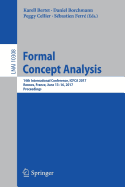 Formal Concept Analysis: 14th International Conference, Icfca 2017, Rennes, France, June 13-16, 2017, Proceedings