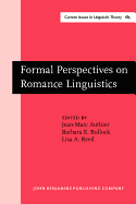 Formal Perspectives on Romance Linguistics: Selected papers from the 28th Linguistic Symposium on Romance Languages (LSRL XXVIII), University Park, 16-19 April 1998