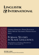 Formal Studies in Slavic Linguistics: Proceedings of Formal Description of Slavic Languages 7.5 - Zybatow, Lew (Editor), and Zybatow, Gerhild (Editor), and Dudchuk, Philip (Editor)