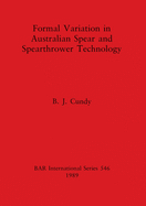 Formal Variation in Australian Spear and Spearthrower Technology