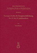 Formgeschichte Der Sangspruchdichtung Des 12. Bis 15. Jahrhunderts - Brunner, Horst