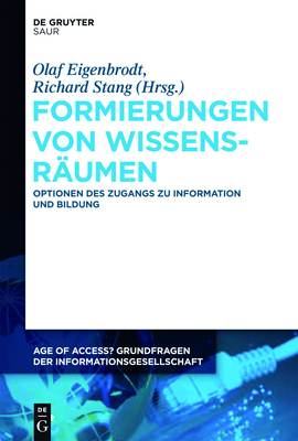 Formierungen von Wissensrumen - Eigenbrodt, Olaf (Editor), and Stang, Richard (Editor)