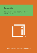 Formosa: Communist Bloc Program, China Project, E/54-7